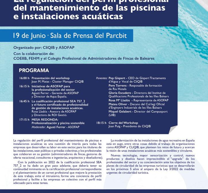 Workshop: La regulación del perfil profesional del mantenimiento de las piscinas e instalaciones acuáticas
