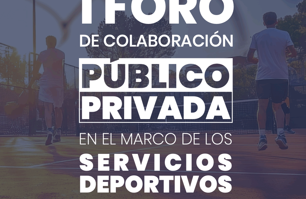 Clausura del I Fòrum de Col·laboració Públic Privada (CPP) en el marc dels Serveis Esportius a les Administracions Públiques